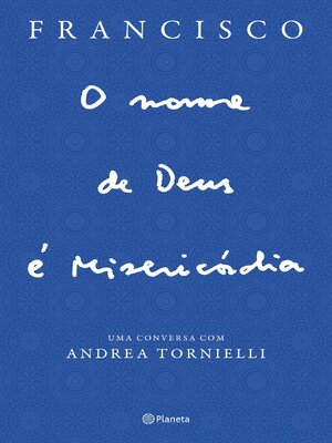 cover image of O Nome de Deus É Misericórdia
